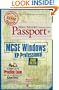 Mike Meyers' MCSE Windows(R) XP Professional Certification Passport (Exam 70-270)