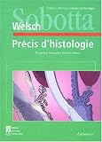 Pr�cis d'histologie : Cytologie, histologie, anatomie microscopique