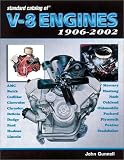 Standard Catalog of V-8 Engines 1906-2002