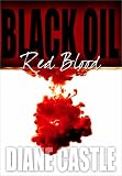 Black Oil, Red Blood