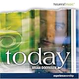 Today - Brian Doerksen