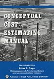 Conceptual Cost Estimating Manual Reprint - 0884152677
