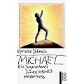 Michael: Ein Jugendbuch f�r die Infantilgesellschaft