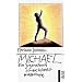 Michael: Ein Jugendbuch f�r die Infantilgesellschaft