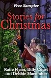 Stories for Christmas: Free heart-warming festive tasters from three bestselling authors