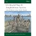 US World War II Amphibious Tactics, Army and Marine Corps, Pacific Theater