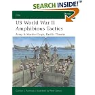 Click here to buy US World War II Amphibious Tactics, Army and Marine Corps, Pacific Theater by  Gordon Rottman and Peter Dennis.