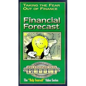 Business Buffet-Taking the Fear out of Finance: Financial Forecast [VHS]