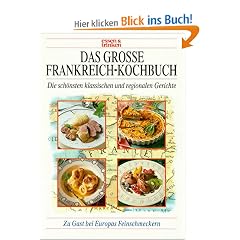 Das gro�e Frankreich-Kochbuch