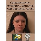 Codependency, Emotional Violence, and Domestic Abuse DVD