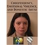 Codependency, Emotional Violence, and Domestic Abuse DVD