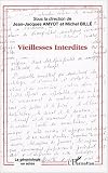 Vieillesses Interdites Vieillesses Interdites