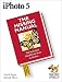 iPhoto 5: The Missing Manual