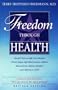Freedom Through Health