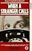 VHS : When A Stranger Calls [1979]