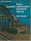 British Guards Armoured Division 1941-45 - Vanguard 9