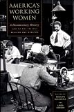 America`s Working Women: A Documentary History 1600 to the Present