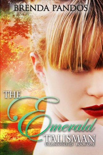 The Emerald Talisman (Talisman Series, Book 1)