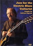 Revue Music Sales Limited  / Adrian Ingram - Jazz For The Electric Blues Guitarist