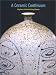 A Ceramic Continuum: Fifty Years of the Archie Bray Influence by Patricia Failing ISBN 0295981075