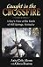 Book Caught in the Crossfire: A Boy's View of the Battle of Mill Springs, Kentucky