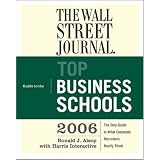 TheWallStreetJournalGuidetotheTopBusinessSchools2006