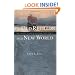 The Old Religion in a New World: The History of North American Christianity