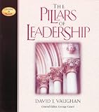 The Pillars of Leadership (Leaders in Action Series,)