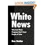 White News: Why Local News Programs Don't Cover People of Color (Lea's Communication)