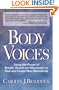Body Voices: Using the Power of Breath, Sound and Movement to Heal and Create New Boundaries