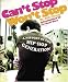 Book Can't Stop Won't Stop :  A History of the Hip Hop Generation