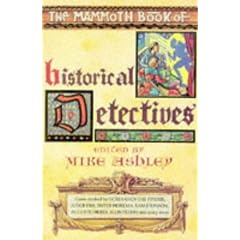 Mammoth Book of Historical Detectives (Mammoth Books)