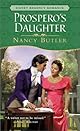 Prospero's Daughter (Signet Regency Romance)