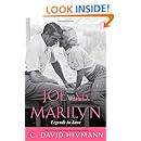 Joe and Marilyn: Legends in Love