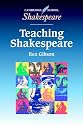 Teaching Shakespeare: A Handbook for Teachers (Cambridge School Shakespeare)