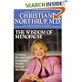 The Wisdom of Menopause: Creating Physical and Emotional Health and Healing During the Change, 2nd Edition
