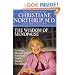 The Wisdom of Menopause: Creating Physical and Emotional Health and Healing During the Change, 2nd Edition