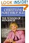 The Wisdom of Menopause: Creating Physical and Emotional Health and Healing During the Change, Revised Edition