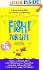 Fish! for Life...