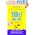 Fish! for Life: A Remarkable Way to Achieve Your Dreams