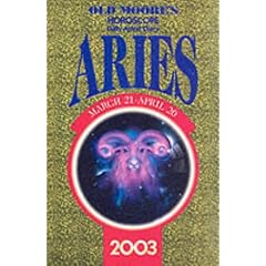 Old Moore's Horoscopes and Daily Astral Diaries: Aries (Old Moore's 2003 Horoscope)