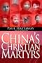 China's Christian Martyrs