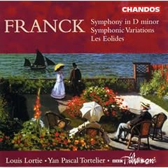 Cesar Franck - Symphony in D Minor, Symphonic Variations, Les Eolides