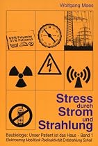 Maes, W: Stress durch Strom und Strahlung