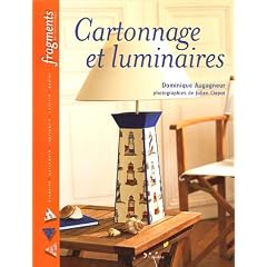 Cartonnage et luminaires