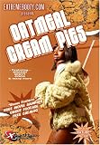 Extremebooty.Com Presents: Oatmeal Cream Pies