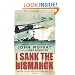 I Sank The Bismarck