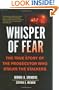 Whisper of Fear: The True Story of  the Prosecutor Who Stalks the Stalkers