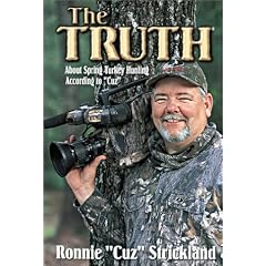 The Truth About Turkey Hunting