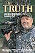 The Truth About Turkey Hunting